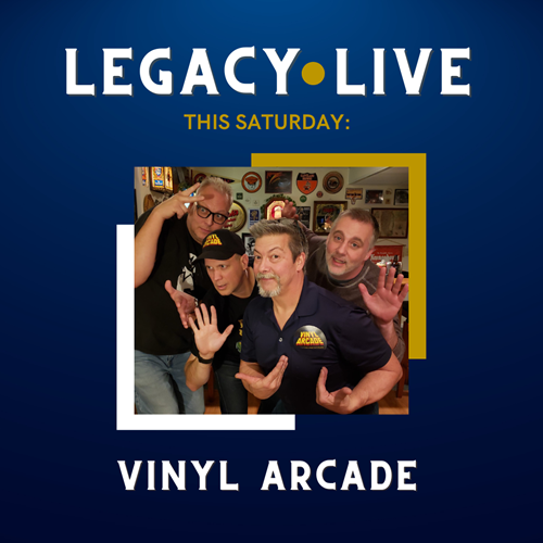 Legacy Live – Vinyl Arcade
